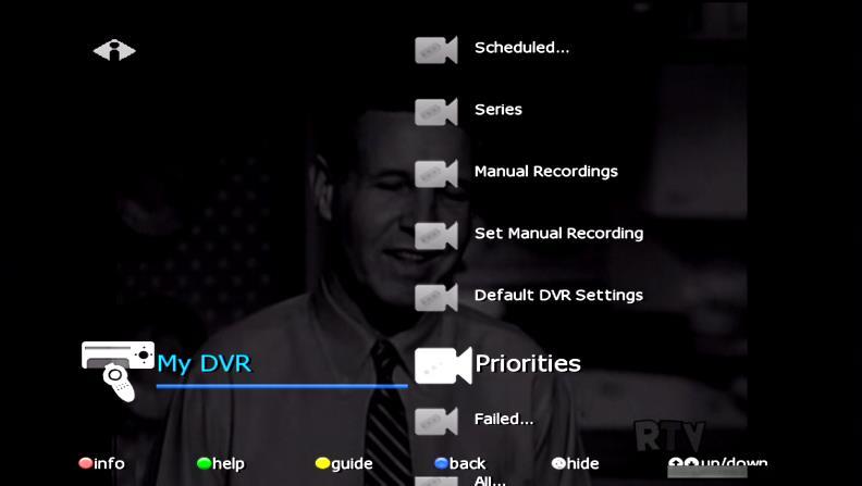 4. My DVR Manage My DVR Select Recording Priorities If the number of recordings scheduled at one time is more than allowed, use this option to choose which program