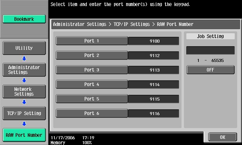 Network Settings 4 Touch the button for the desired port.