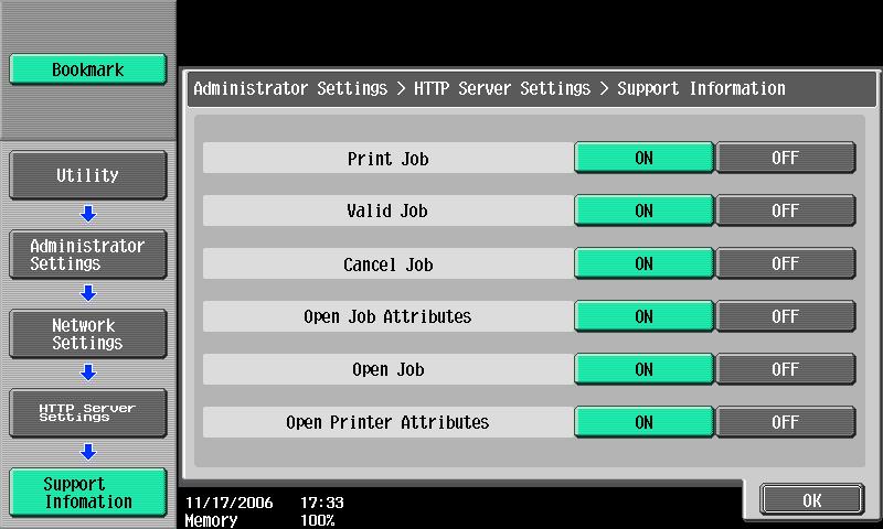 Network Settings 4 Support Information A response is provided indicating whether or not each operation is supported in IPP communications. OFF: Responds as not supported.