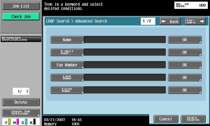 Scanning 4 Specify the search conditions. If Basic Search was selected, type in the keyword to be searched for, and then touch [Start Search].