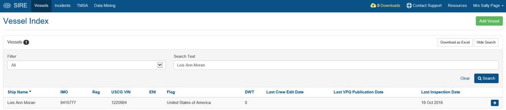 4 Vessel Fleet Management 4.1 Vessel Index Page After selecting the Vessels tab the following page will appear: 4.