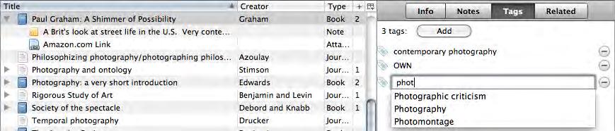 Some citations arrive in Zotero with tags. 1. Click Tags at the top of the right column. 2. Click Add to add a tag (you can add as many tags as you like). 3.