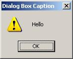 Output (Windows Applications) Displays a message box that can contain text, buttons, and symbols that inform and instruct the