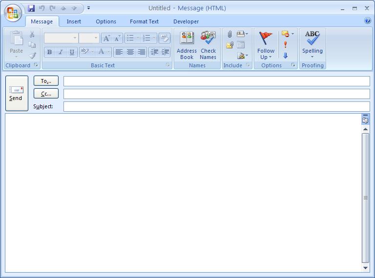 Quick Access Toolbar Tabs Ribbon Menu Office Button TIP: Use the keyboard shortcut, CTRL + N, to display the New Message Form.