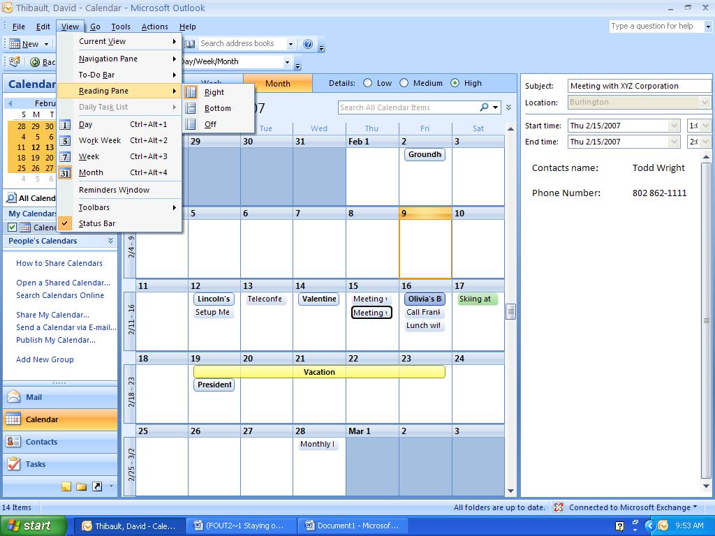 Changing the View Each folder in Microsoft Outlook has a set of standard views. The standard views that are available depend on the type of items in the folder.