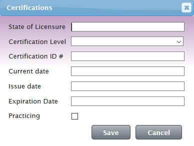 Click Save on each certification once done filling out all applicable fields. 11. Once done entering or editing the user data, click the Save button in lower right.