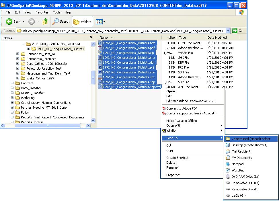 the dataset using GIS tools, such as ArcGIS, on his computer. To zip shapefiles files: a. In Windows Explorer, navigate to the folder containing the shapefile and its auxiliary files.