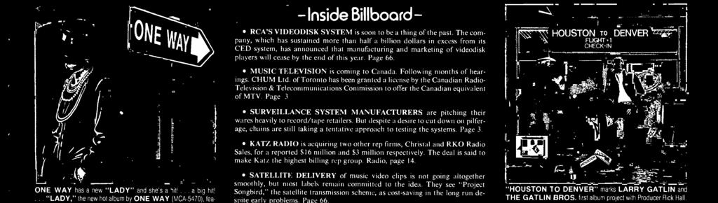 These figures, in addition to the emergence of the prerecorded cassette as the industry's top configura- - Inside Billboard - RCA'S VIDEODISK SYSTEM is soon to be a thing of the past.