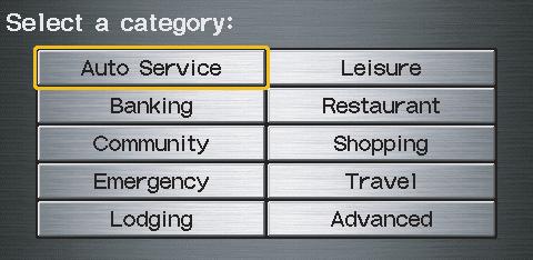 Entering a Destination Finding the Place by Category The Category option gives you a list of categories or types of businesses to select from with the following screen: Tip: If you are not sure of