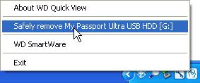 You can safely disconnect the drive by either: Right-clicking the WD Quick View icon in the taskbar, and then clicking the Safely remove option for your My Passport drive: Right-clicking the drive