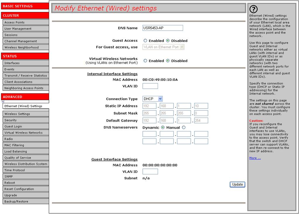 Navigating to Ethernet (Wired) Settings Setting the DNS Name Managing Guest Access Configuring an Internal LAN and a Guest Network Enabling and Disabling Guest Access Specifying a Virtual Guest