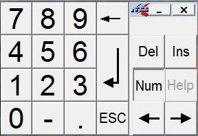 Numeric input Figure 7: Numeric key-pad 0 9 = numeric input values - = = = Backspace ESC Del Ins Num = Enter = Escape = Delete = Insert = move cursor to left = move cursor to right = Toggle Numeric /
