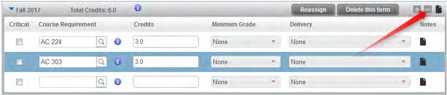 Delete a Course from a Term: Select the course by clicking anywhere in its line and click