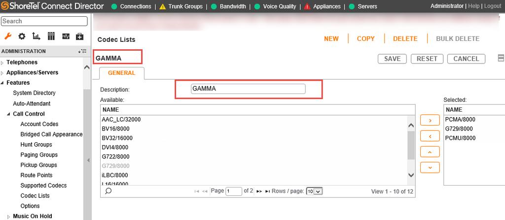 Create Custom Codec Lists and Sites Custom Codec Lists 1. Navigate to Features > Call Control > Codec Lists > New 2. Set Description: GAMMA is used for this example 3.