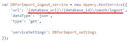 c. Similarly, locate and update the Logout service instantiation as follows (type does not need to change): Existing 'url': '{database_url\/logout' Updated 'url':