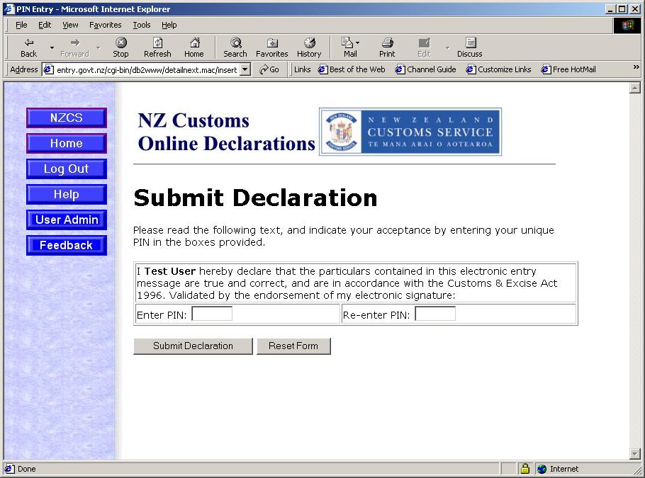 You can now either submit your entry to NZ Customs or save this entry to add further information or amend it later.
