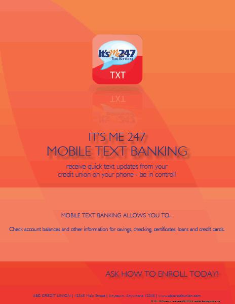 MARKETING SERVICES CU*Answers is pleased to make available the use of the names and logos for Mobile Text Banking for your marketing campaigns.