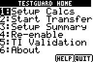 TI Validation Allows you to verify the OS currently installed on a student s calculator as valid TI software. About Allows you to verify the version of TI TestGuard you are using.