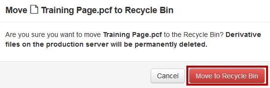 Figure 108 - File Tab Figure 109 - Move to Recycle Bin 6. In the confirmation window, click on Move to Recycle Bin (see Figure 110).