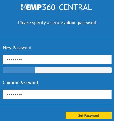 Initial Configuration of KEMP360 Central Figure 3-4: Set Admin Password 7. Enter a new admin password in the two text boxes provided and click Set Password.