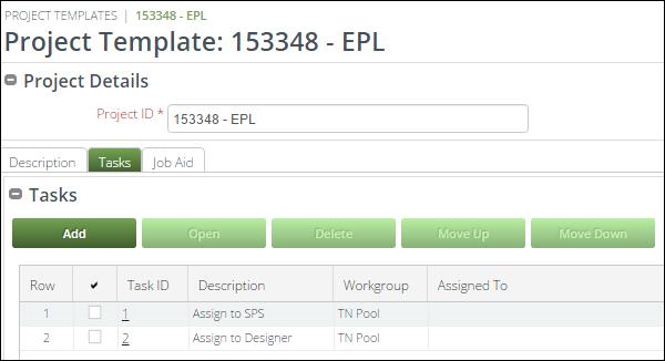 Administration 143 Figure 178. Add Task Screen Figure 179. Project Task is Created and Added to the Project Template By default, new Tasks are added to the end of the current Task List.