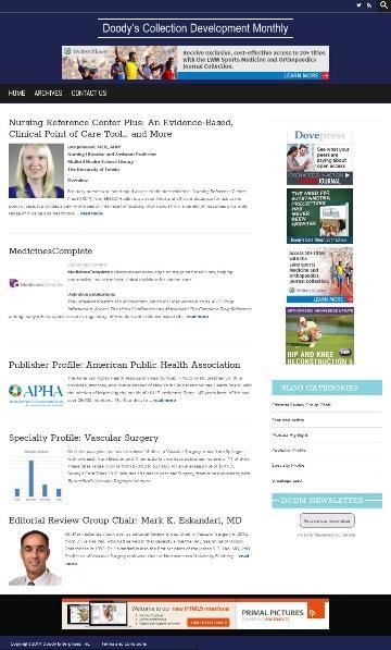 Doody s Collection Development Monthly (DCDM) Website and Newsletter Space Ads This monthly publication, developed in 2014 with the assistance of Doody s Library Board of Advisors, offers a new and