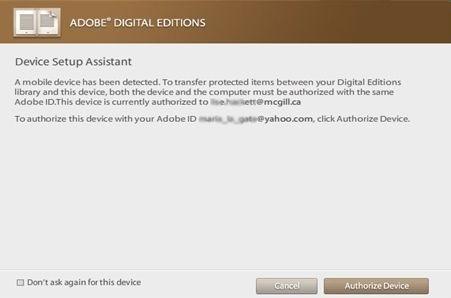 9 After installation, the Adobe Editions Setup Assistant wizard prompts you to activate Adobe Digital Editions (you must continue to be online during this process).