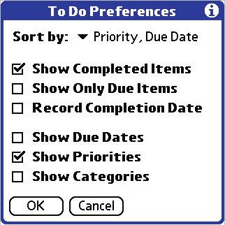 To Do List: Display Preferences To sort items in the To Do List: 1. In the To Do List, tap Show. 2. In the To Do Preferences screen, tap Sort By, and then select an option from the pick list: 3.