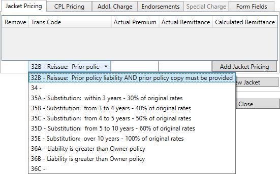 If there is more than one prior policy, you can select the desired prior policy by clicking on the down-arrow next to the Original Jacket field and selecting it.