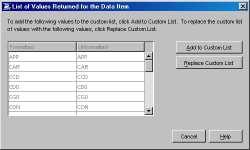 38 Create Data Items from Table Columns 4 Chapter 6 5 Click Run Query to open the List of Values Returned for the Data Item dialog box.