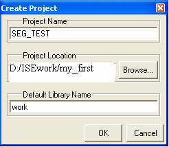 2.2 Create New Project ( in ModelSim!) Choose File New Project, fill in Project Name i.e. SEG7_TEST and browse for the shown Project Location i.e. D:/ISEwork/my_first.as seen right.