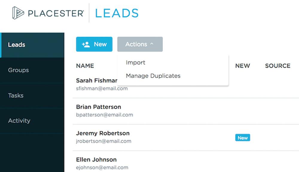 Here s How to Import Leads Into Placester When you upload your lists, Placester will automatically de-duplicate : If you have several people across many different lists, they will only get one email.