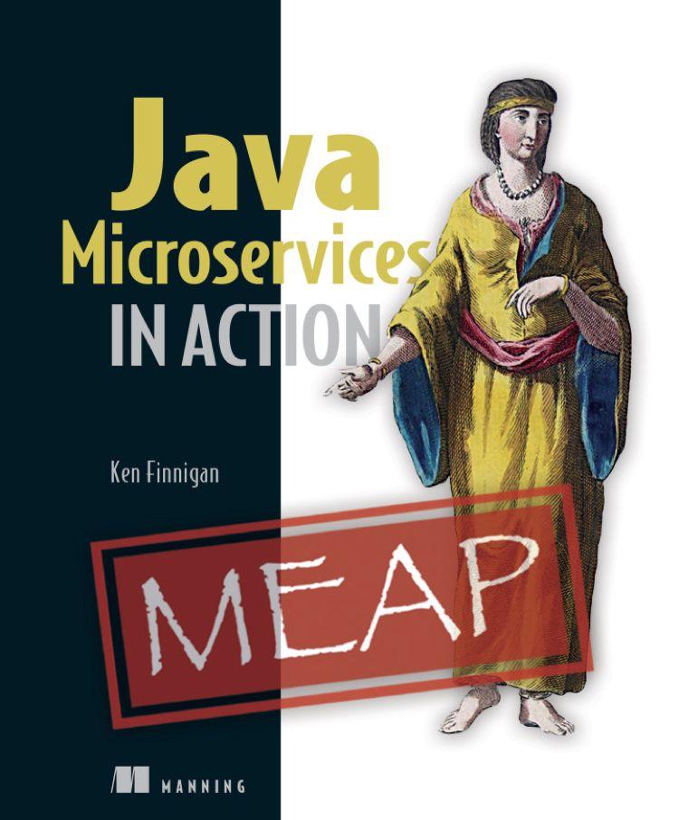 Java Microservices Book Recently released into MEAP Uses WildFly Swarm 39% discount on all