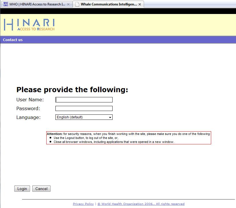 Logging into HINARI 2 We will need to enter our HINARI User Name and Password in the appropriate boxes, then