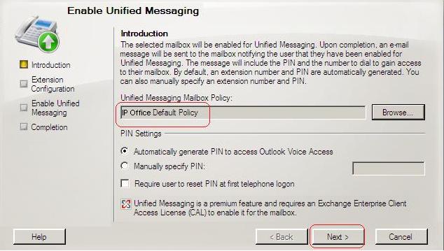 Unified Messaging... c. The wizard for the mailbox Unified Messaging settings is started. d.