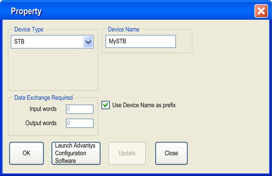 Software Configuration Parameters Property Box for Advantys This Property box allows you to choose the name and type of Advantys island to be configured using the Advantys Configuration Software