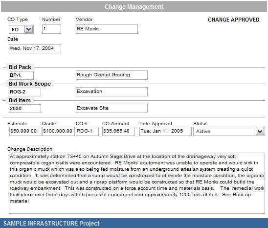 Change Management Module The Change Management Module provides a location to track potential issues that could ultimately become a change order to a contract on the project.