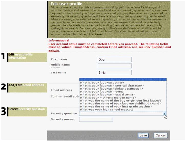 Getting Started 4. Click the Security question drop-down list. 5. Select a Security question. 6. Enter the answer to the security question in the Security answer field.