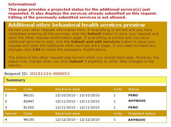 Additional other behavioral health services preview 1. To make changes to you entries, click Edit located at the bottom of the page. The Other request entry page displays.