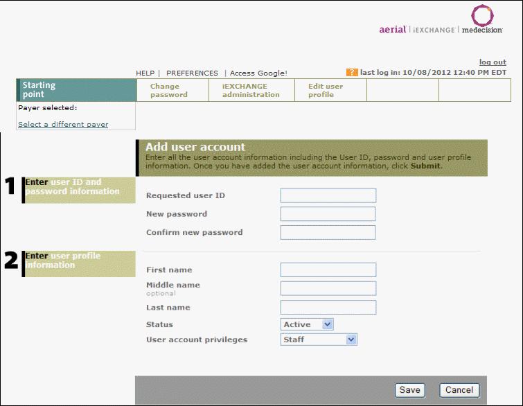 Aerial iexchange Maintenance Adding a New Account 1. Click Add user located at the bottom of the User account administration page. The Add user account page displays. 2.