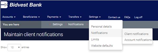 4 Account notifications: Change  Change each default notification by selecting the pencil icon. You can set an exceeded amount i.e. if a withdrawal is greater than a specific amount, then a notification will be sent.