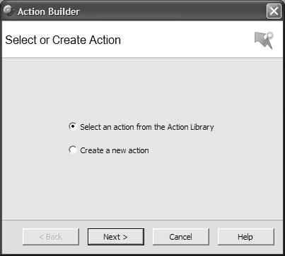 Actions CHAPTER 10 3 Select Apply individual Actions, then click Add. The Action Builder wizard appears.
