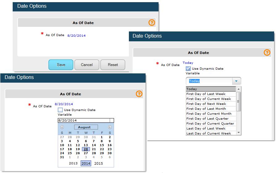 5.2 Using Date Options This section describes how to use the date options. As of Date Option An As Of Date option allows you to choose a single date to filter the report.