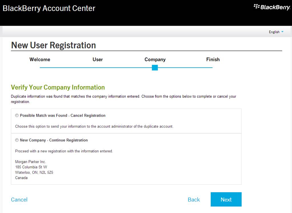 Figure 7 - Multiple Company Information Matches Warning If you continue with the registration, you will see a warning that the address that was provided cannot be validated.