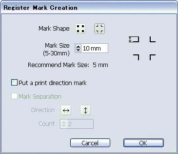 When using the mark also for CG series, select. Set the size of the register mark. Set the larger size than [Recommend Mark Size] below. Displays a recommended register mark size.