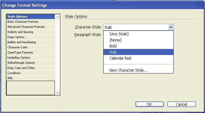 Using styles 1 4 In the Change Format Settings dialog box, choose Italic from the Character Style menu and press OK.