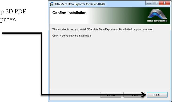 Confirm Installation The installer is ready to install and setup 3D PDF