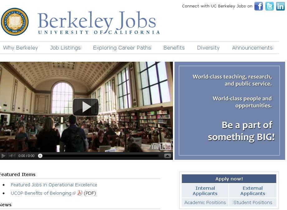 Starting at UC Berkeley Jobs Page Go to http:// jobs.berkeley.