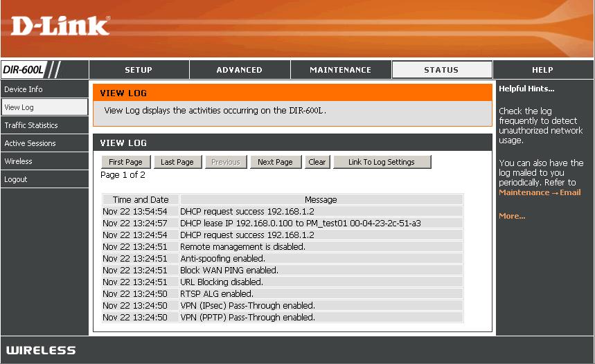 Section 3 - Configuration Log This window allows you to view a log of activities on the Router. This is especially helpful detecting unauthorized network usage.