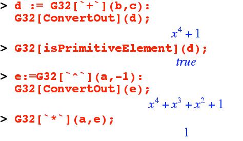More GF(2 5 ) Operations in XMAPLE Addition: b+c test primitive element e <--inverse of a